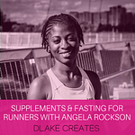 Do supplements and fasting work for runners? (with nutritionist Angela Rockson)